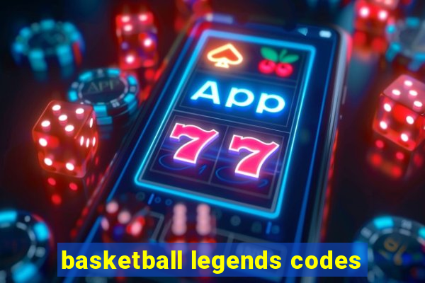 basketball legends codes